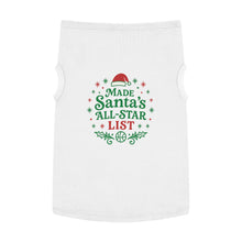 Load image into Gallery viewer, Pet Tank Top — "Made Santa's All-Star List" Christmas Dog Shirt