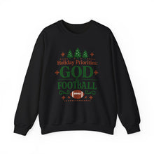 Load image into Gallery viewer, "Holiday Priorities: God & Football" - Sweatshirt