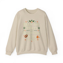 Load image into Gallery viewer, Festive Holiday Sweatshirt - "Deck the Halls and Trash Talk Y'all"