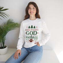 Load image into Gallery viewer, "Holiday Priorities: God & Football" - Sweatshirt