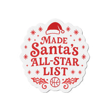 Load image into Gallery viewer, Made Santa’s All-Star List Die-Cut Magnet — Christmas Holiday Fridge Magnet