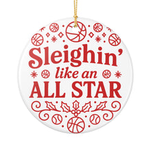 Load image into Gallery viewer, "Sleighin' Like an All Star" Ceramic Ornament - Holiday Decoration