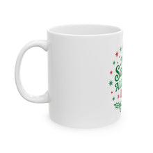 Load image into Gallery viewer, "Made Santa’s All-Star List" Christmas Mug — Funny Holiday Coffee Cup (11oz/15oz)