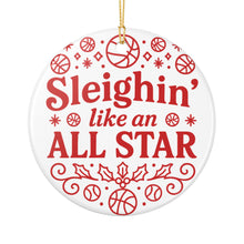 Load image into Gallery viewer, "Sleighin' Like an All Star" Ceramic Ornament - Holiday Decoration