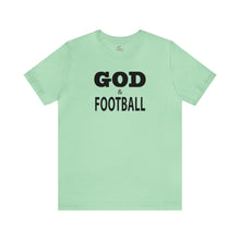 Load image into Gallery viewer, God & Football Short Sleeve T-shirt
