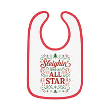 Load image into Gallery viewer, Baby Bib - "Sleighin' Like an All Star" Christmas Holiday Feeding Bib