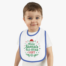 Load image into Gallery viewer, Christmas Baby Bib — "Made Santa’s All-Star List" Contrast Trim Infant Bib