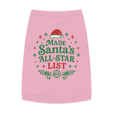 Load image into Gallery viewer, Pet Tank Top — "Made Santa's All-Star List" Christmas Dog Shirt