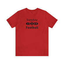 Load image into Gallery viewer, Sunday for God & Football Short Sleeve T-shirt