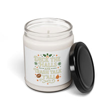 Load image into Gallery viewer, "Deck the Halls and Trash Talk Y'all" - 9oz Scented Soy Christmas Holiday Candle