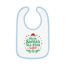 Load image into Gallery viewer, Christmas Baby Bib — "Made Santa’s All-Star List" Contrast Trim Infant Bib