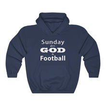 Load image into Gallery viewer, Sunday for God & Football w/ White Lettering Hoodie