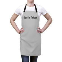 Load image into Gallery viewer, Trash Talker Apron
