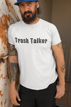 Load image into Gallery viewer, Trash Talker Short Sleeve T-Shirt