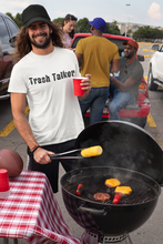 Load image into Gallery viewer, Trash Talker Short Sleeve T-Shirt