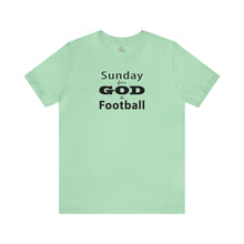 Load image into Gallery viewer, Sunday for God &amp; Football Short Sleeve T-shirt
