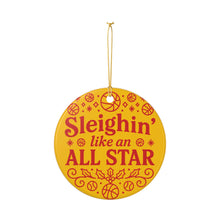 Load image into Gallery viewer, &quot;Sleighin&#39; Like an All Star&quot; - Gold Ceramic Ornament Holiday Decoration
