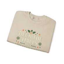 Load image into Gallery viewer, Festive Holiday Sweatshirt - &quot;Deck the Halls and Trash Talk Y&#39;all&quot;
