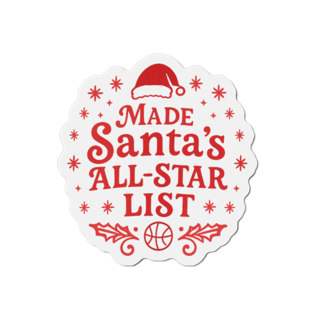 Made Santa’s All-Star List Die-Cut Magnet — Christmas Holiday Fridge Magnet