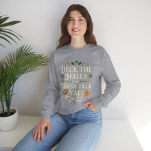 Load image into Gallery viewer, Festive Holiday Sweatshirt - &quot;Deck the Halls and Trash Talk Y&#39;all&quot;
