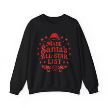 Load image into Gallery viewer, Made Santa&#39;s All-Star List Crewneck Sweatshirt
