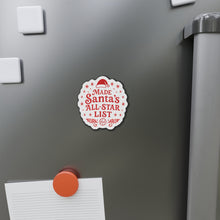Load image into Gallery viewer, Made Santa’s All-Star List Die-Cut Magnet — Christmas Holiday Fridge Magnet
