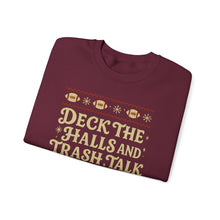 Load image into Gallery viewer, Crewneck Sweatshirt — &quot;Deck the Halls and Trash Talk Y&#39;all&quot; Christmas Ugly Sweater Tee
