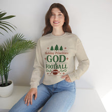 Load image into Gallery viewer, &quot;Holiday Priorities: God &amp; Football&quot; - Sweatshirt
