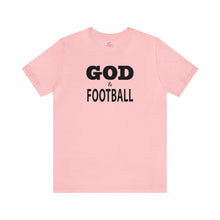 Load image into Gallery viewer, God &amp; Football Short Sleeve T-shirt
