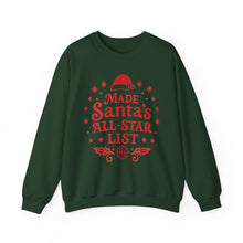 Load image into Gallery viewer, Made Santa&#39;s All-Star List Crewneck Sweatshirt
