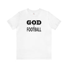 Load image into Gallery viewer, God &amp; Football Short Sleeve T-shirt
