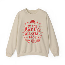 Load image into Gallery viewer, Made Santa&#39;s All-Star List Crewneck Sweatshirt

