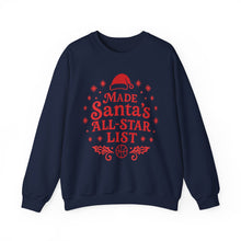 Load image into Gallery viewer, Made Santa&#39;s All-Star List Crewneck Sweatshirt
