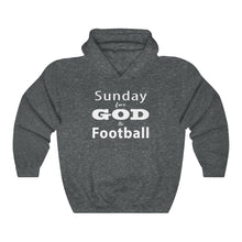 Load image into Gallery viewer, Sunday for God &amp; Football w/ White Lettering Hoodie
