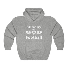 Load image into Gallery viewer, Sunday for God &amp; Football w/ White Lettering Hoodie
