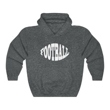 Load image into Gallery viewer, Football w/ White Lettering Hoodie
